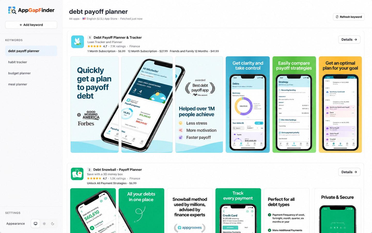 AppGapFinder showing App Store competitor analysis results for the keyword debt payoff planner: ranked apps with ratings, subscription prices and screenshot strips